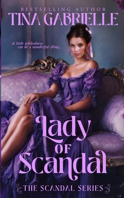 Lady of Scandal by Gabrielle, Tina