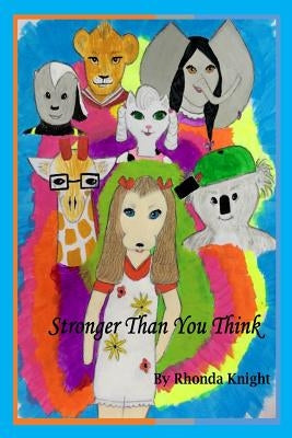 Stronger Than You Think by Knight, Rhonda