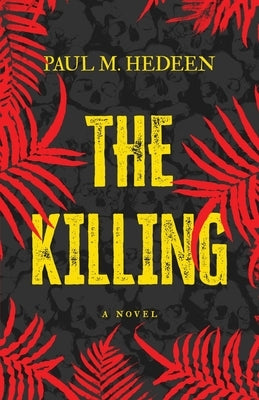 The Killing by Hedeen, Paul M.