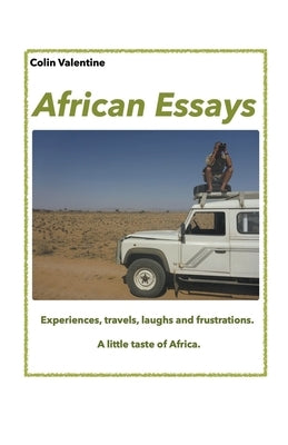 African Essays by Valentine, Colin