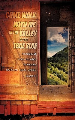 Come Walk with Me by Marel, Carolyn Long