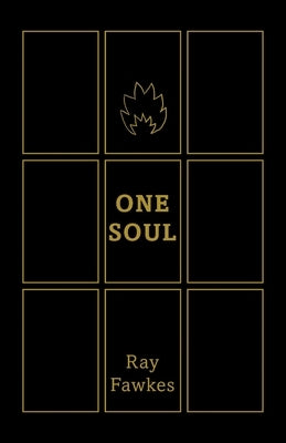 One Soul, 1: Tenth Anniversary Edition by Fawkes, Ray