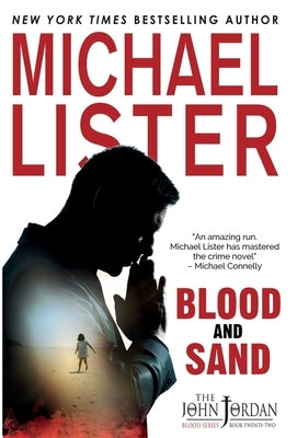 Blood and Sand by Lister, Michael