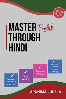 Master English Through Hindi by Juneja, Arunima
