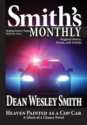 Smith's Monthly #23 by Smith, Dean Wesley