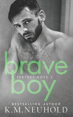 Brave Boy by Neuhold, K. M.