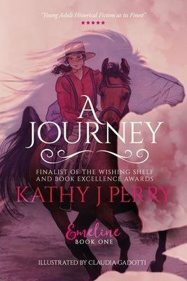 A Journey by Perry, Kathy J.