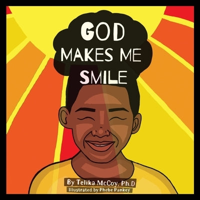 God Makes Me Smile by McCoy, Telika