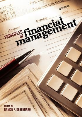 Principles of Financial Management by Degennaro, Ramon P.