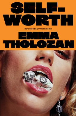 Self-Worth by Tholozan, Emma