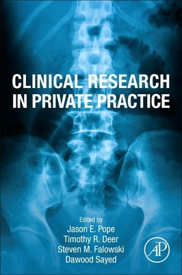 Clinical Research in Private Practice by Pope, Jason E.
