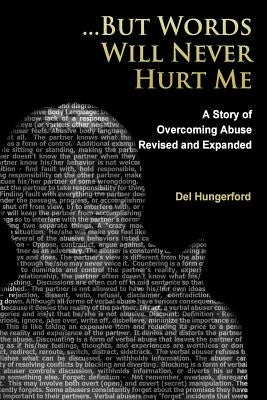 But Words Will Never Hurt Me: A Story of Overcoming Abuse by Hungerford, Del
