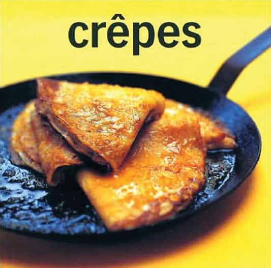 Crepes by Whitecap Books Ltd