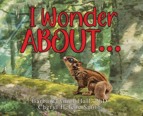 I Wonder About... by Hall, Barbara-Ann P.