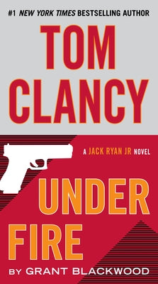 Tom Clancy Under Fire by Blackwood, Grant