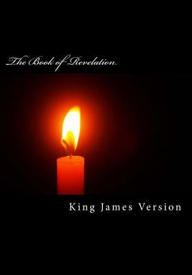 The Book of Revelation (KJV) (Large Print) (The New Testament) by Version, King James