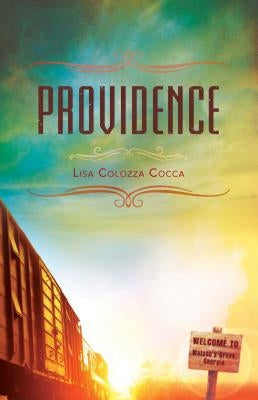 Providence by Cocca, Lisa Colozza
