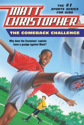 The Comeback Challenge by Christopher, Matt