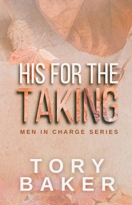 His for the Taking: Alternate Cover by Baker, Tory