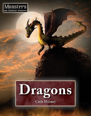 Dragons by Mooney, Carla
