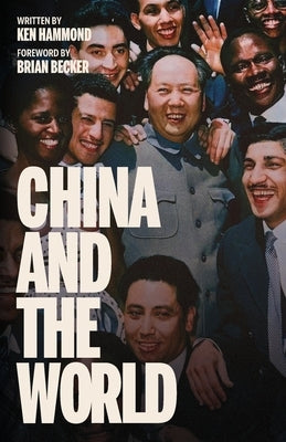 China and the World by Hammond, Ken