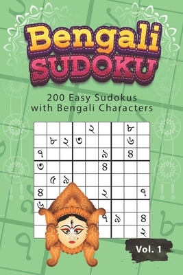Bengali Sudoku: 200 Easy Sudokus with Bengali Characters by Hua, Zhong