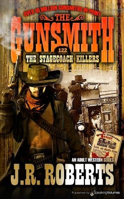The Stagecoach Killers by Roberts, J. R.