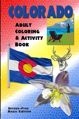 Colorado Adult Coloring & Activity Book by Winka, Julia