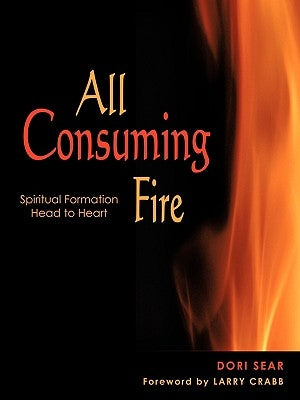 All Consuming Fire by Sear, Dori