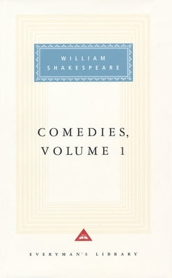 Comedies, Volume 1: Introduction by Tony Tanner by Shakespeare, William