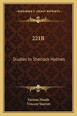 221b: Studies in Sherlock Holmes by Various Hands