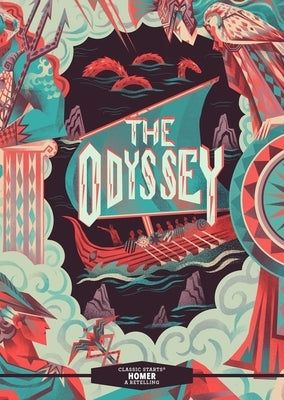 Classic Starts(r) the Odyssey by Homer