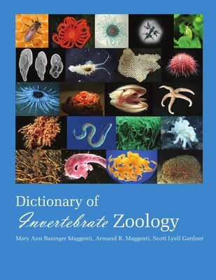 Dictionary of Invertebrate Zoology --Paperback by Mary Ann, Maggenti