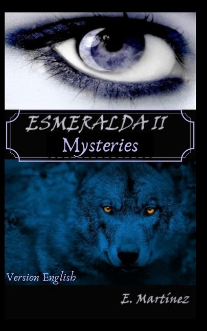 ESMERALDA 2 Version English by Espinosa, Encarni Martínez