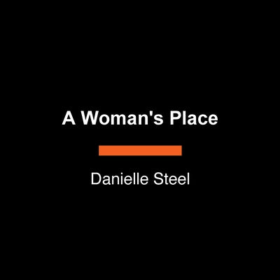 A Woman's Place by Steel, Danielle