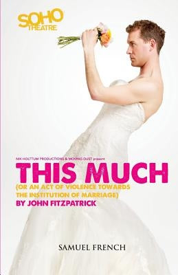 This Much by Fitzpatrick, John