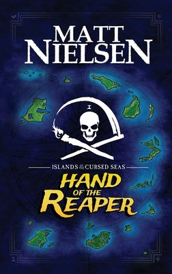 Hand of the Reaper by Nielsen, Matt