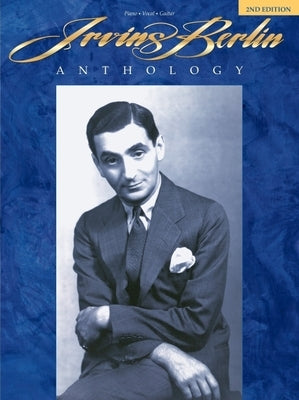 Irving Berlin Anthology by Berlin, Irving