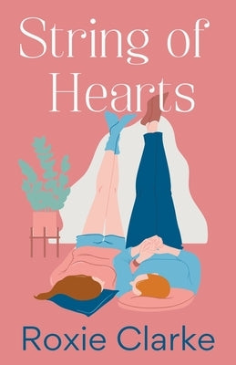 String of Hearts by Clarke, Roxie