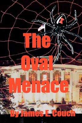 The Oval Menace by Couch, James E.