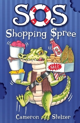 SOS Shopping Spree by Stelzer, Cameron