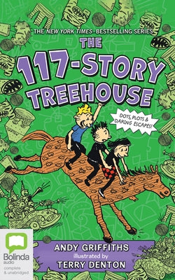 The 117-Story Treehouse by Griffiths, Andy