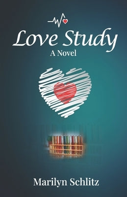 Love Study by Schlitz, Marilyn