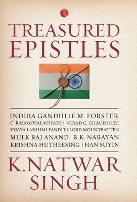 Treasured Epistles by Singh, K. Natwar