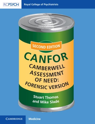 Camberwell Assessment of Need: Forensic Version: Canfor by Thomas, Stuart