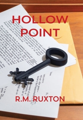 Hollow Point by Ruxton, R. M.