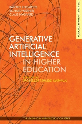 Generative Artificial Intelligence in Higher Education by Enomoto, Kayoko