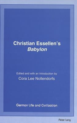 Babylon: Edited and with an Introduction by Cora Lee Nollendorfs by Hermand, Jost