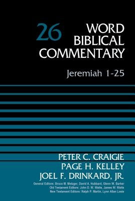 Jeremiah 1-25, Volume 26: 26 by Craigie, Peter C.