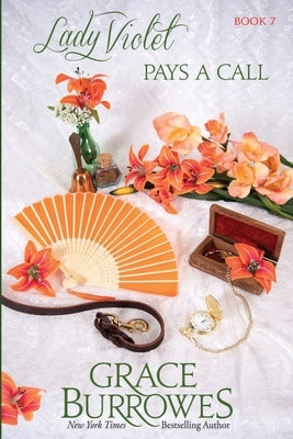 Lady Violet Pays a Call by Burrowes, Grace